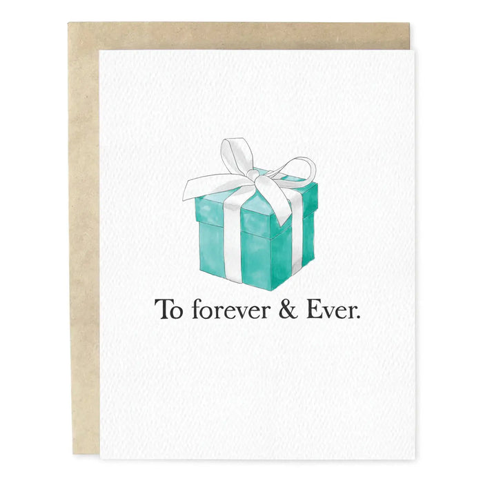 To Forever To Forever and Ever Card– Loft & Vine