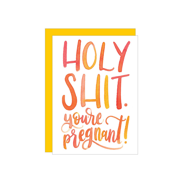 Holy Sh*t You're Pregnant Card